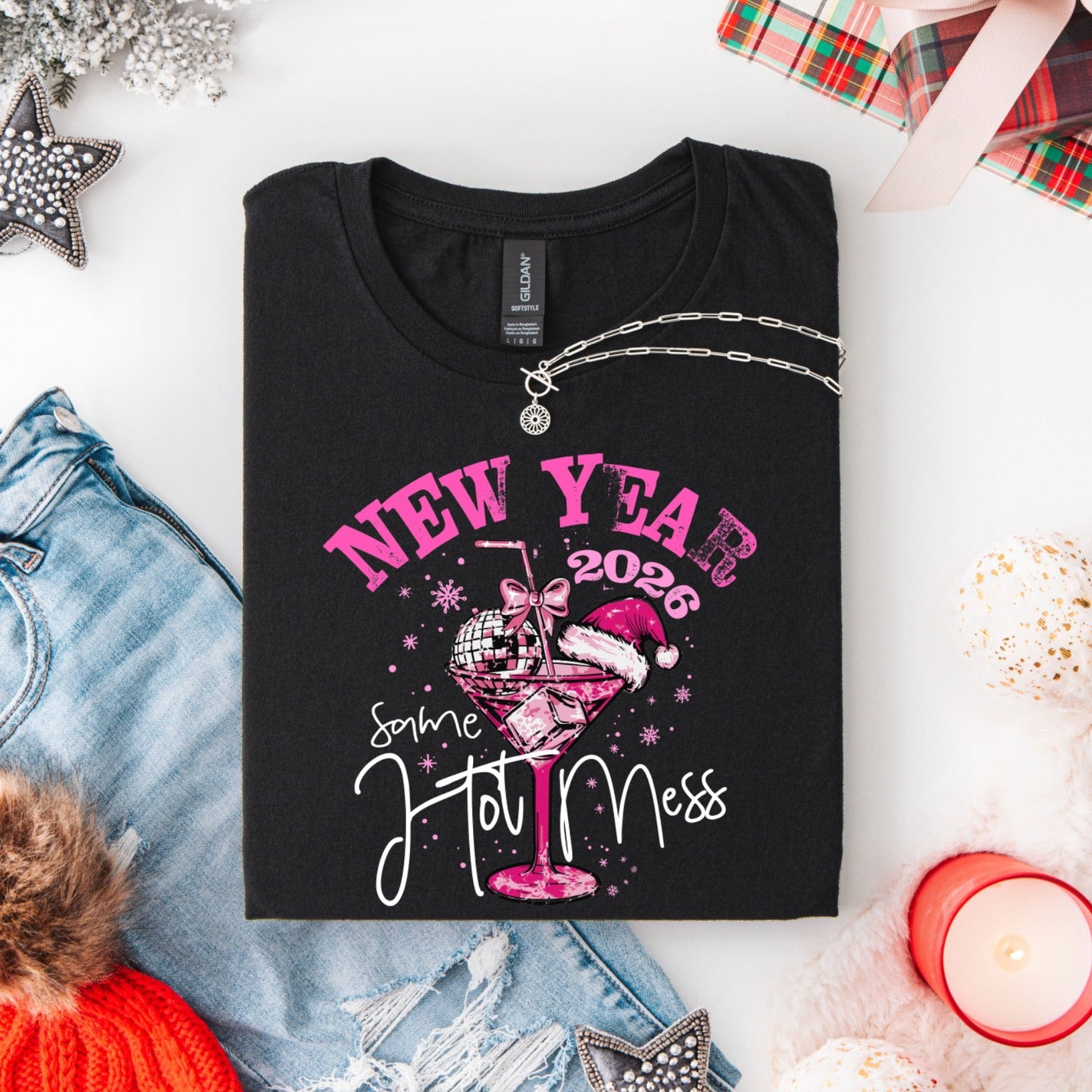 New Year 2026 Same Hot Mess