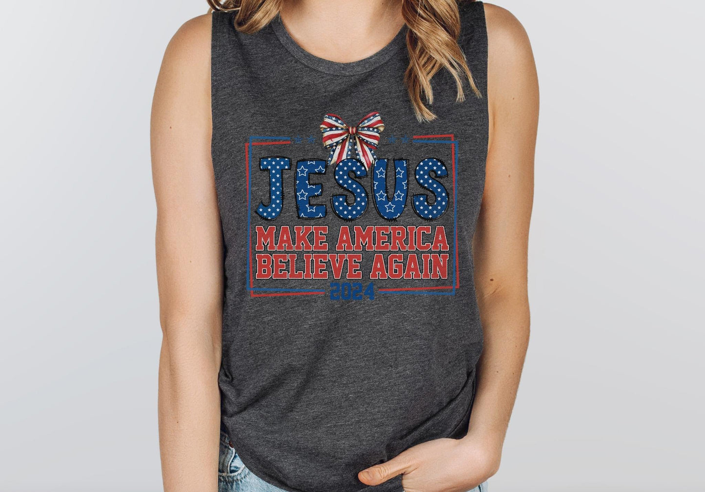 Jesus Make America Believe Again Tank