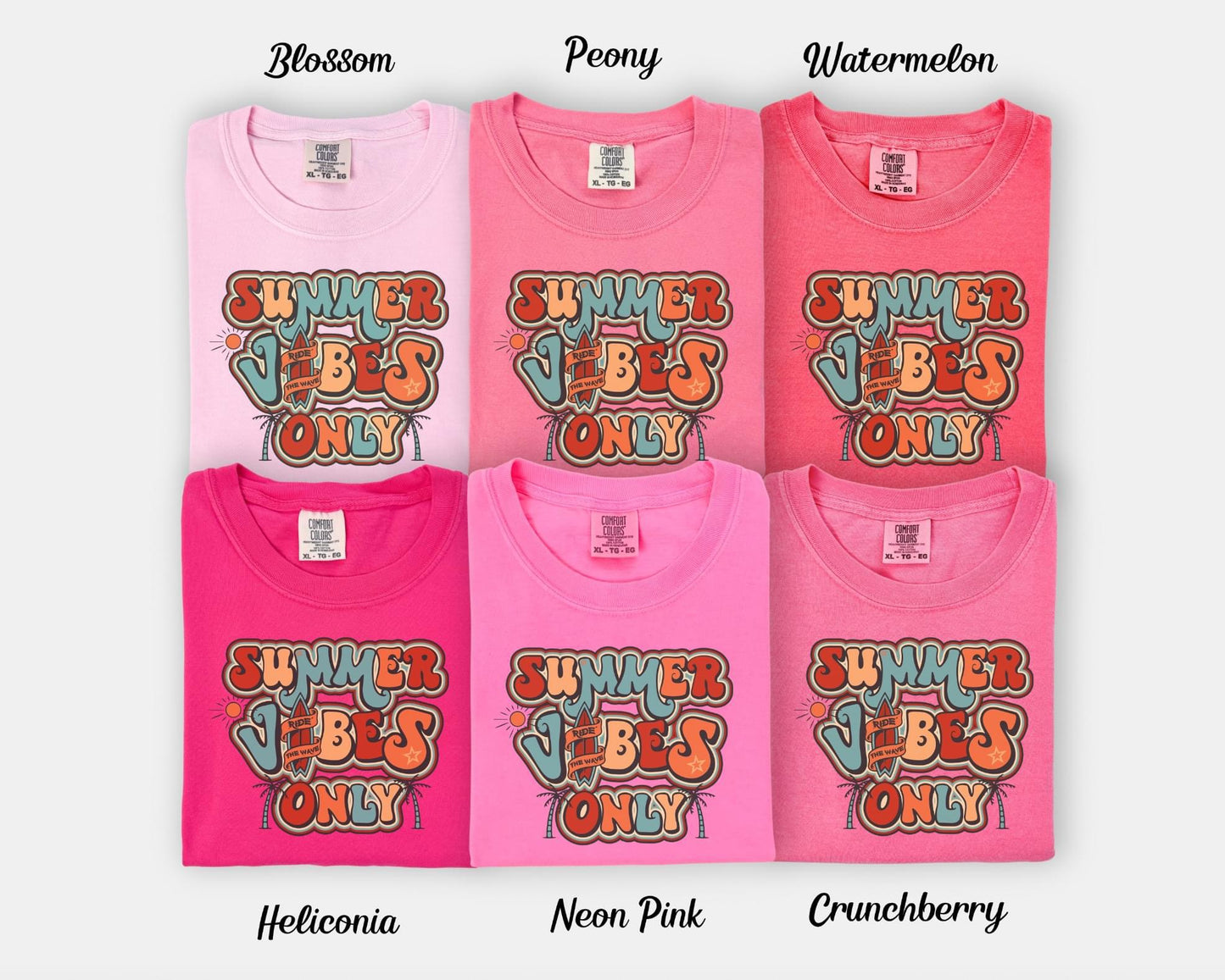 Summer Vibes Only Comfort Colors