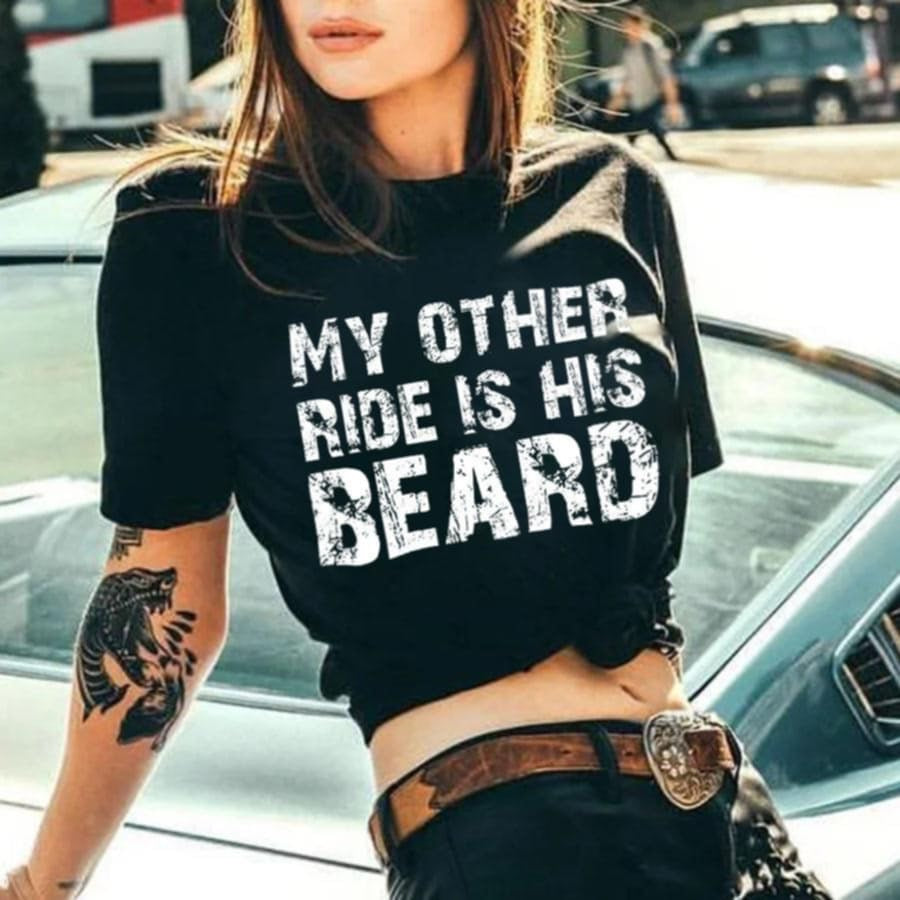 My Other Ride Is His Beard Comfort Colors