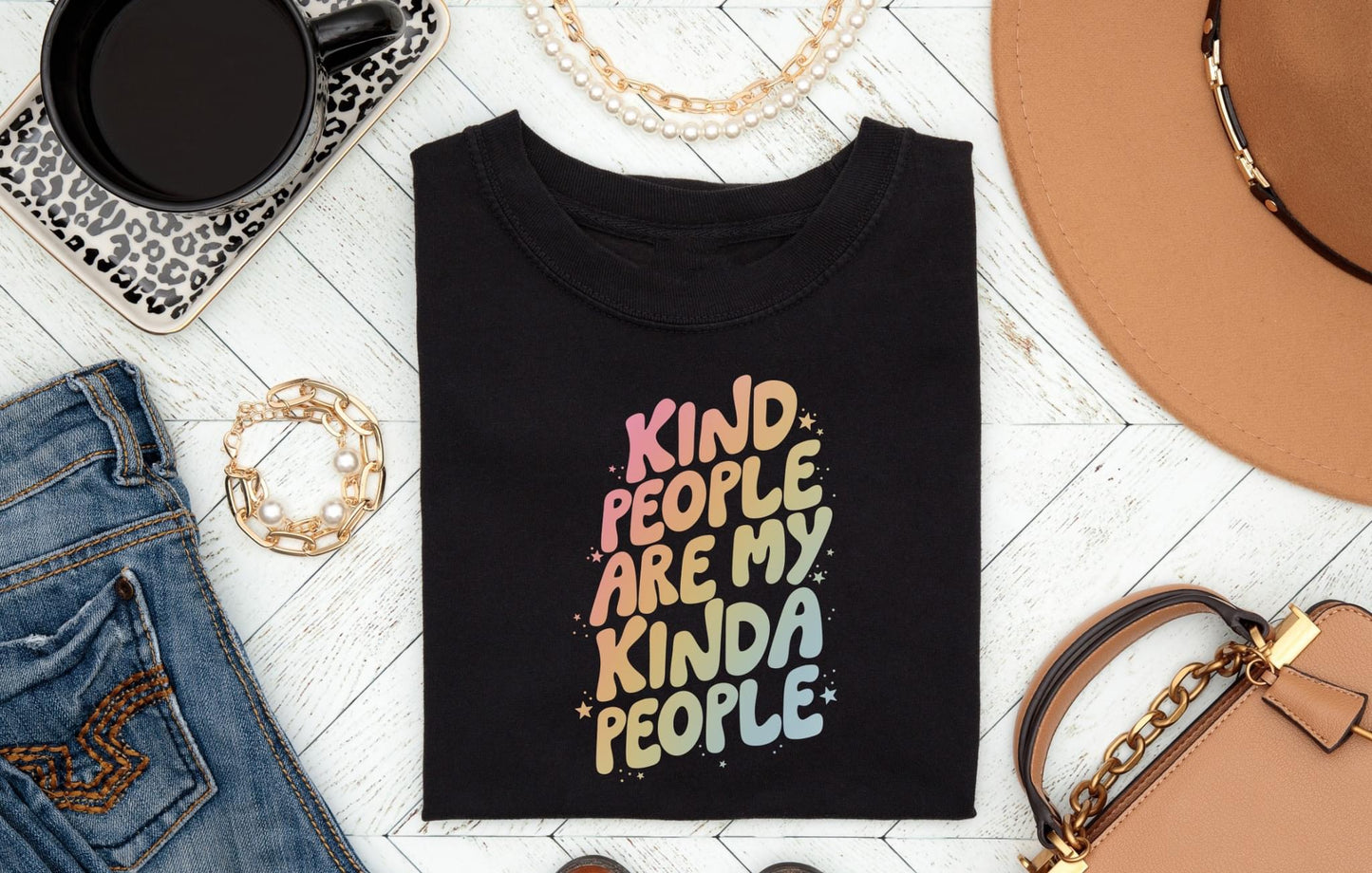Kind People Are My Kind Of People Comfort Colors