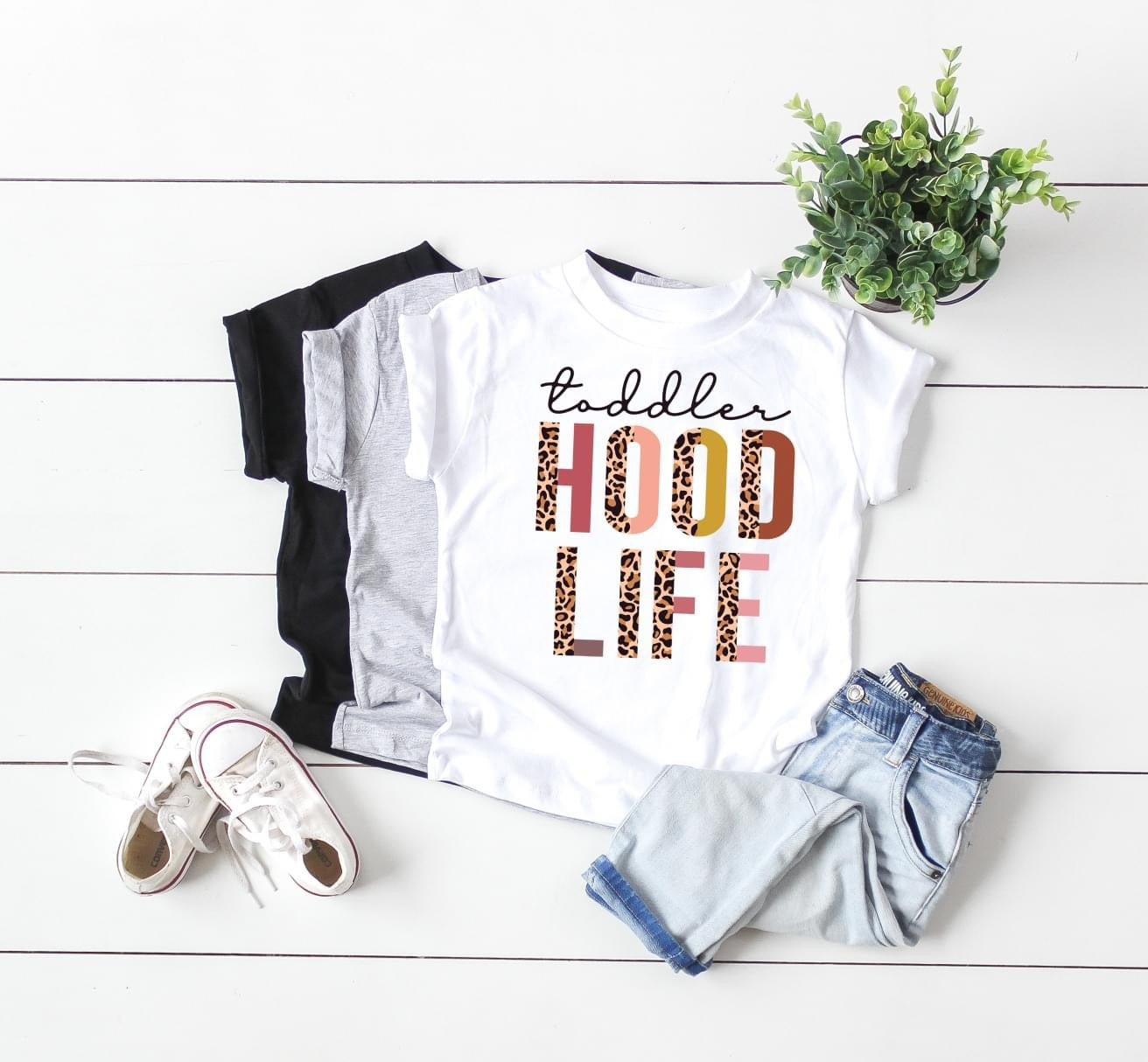 Toddler Hood Life
