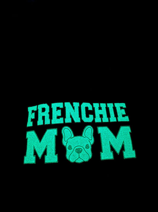 Frenchie Mom Glitter Embroidery Glow In The Dark