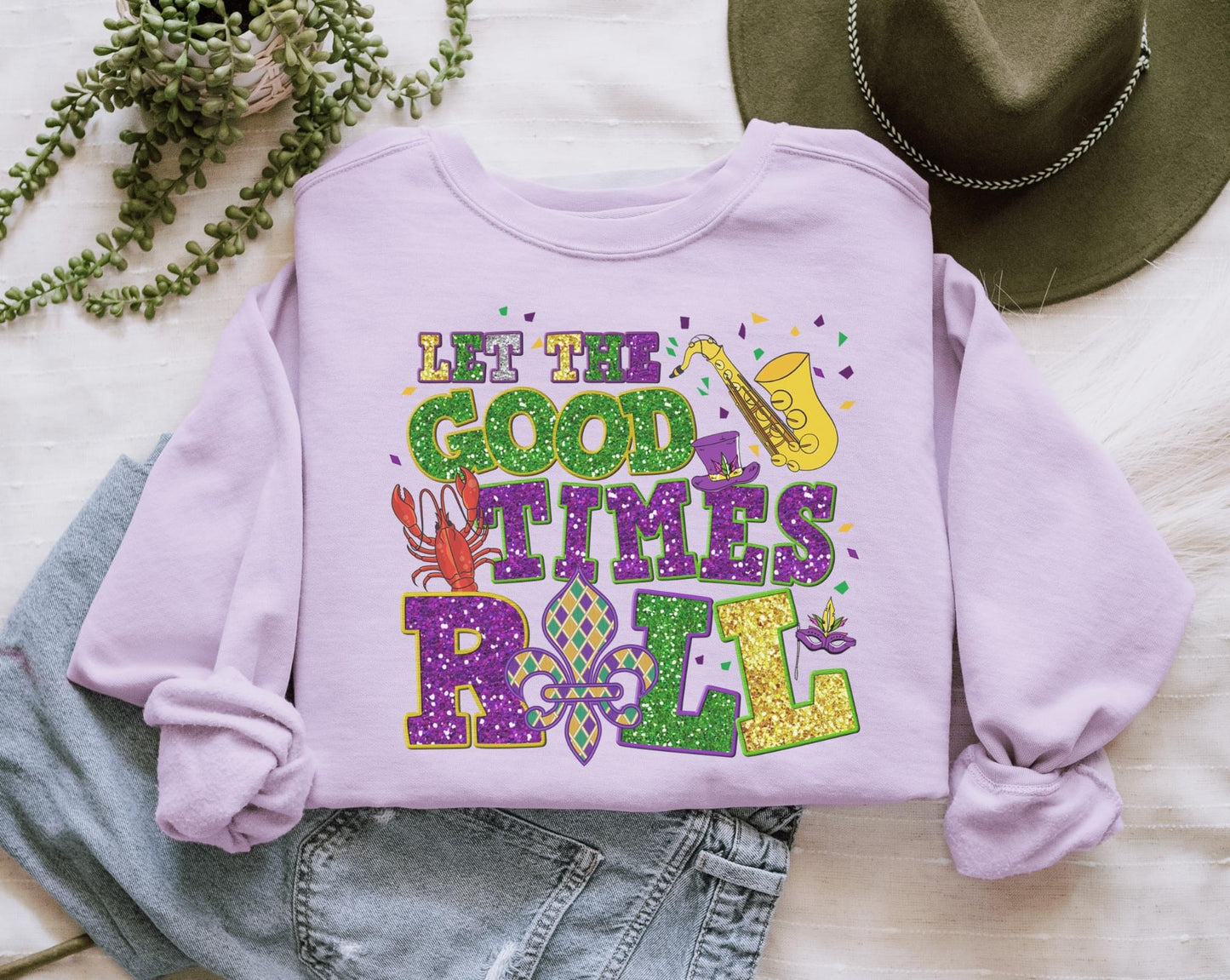 Let The Good Times Roll Comfort Colors