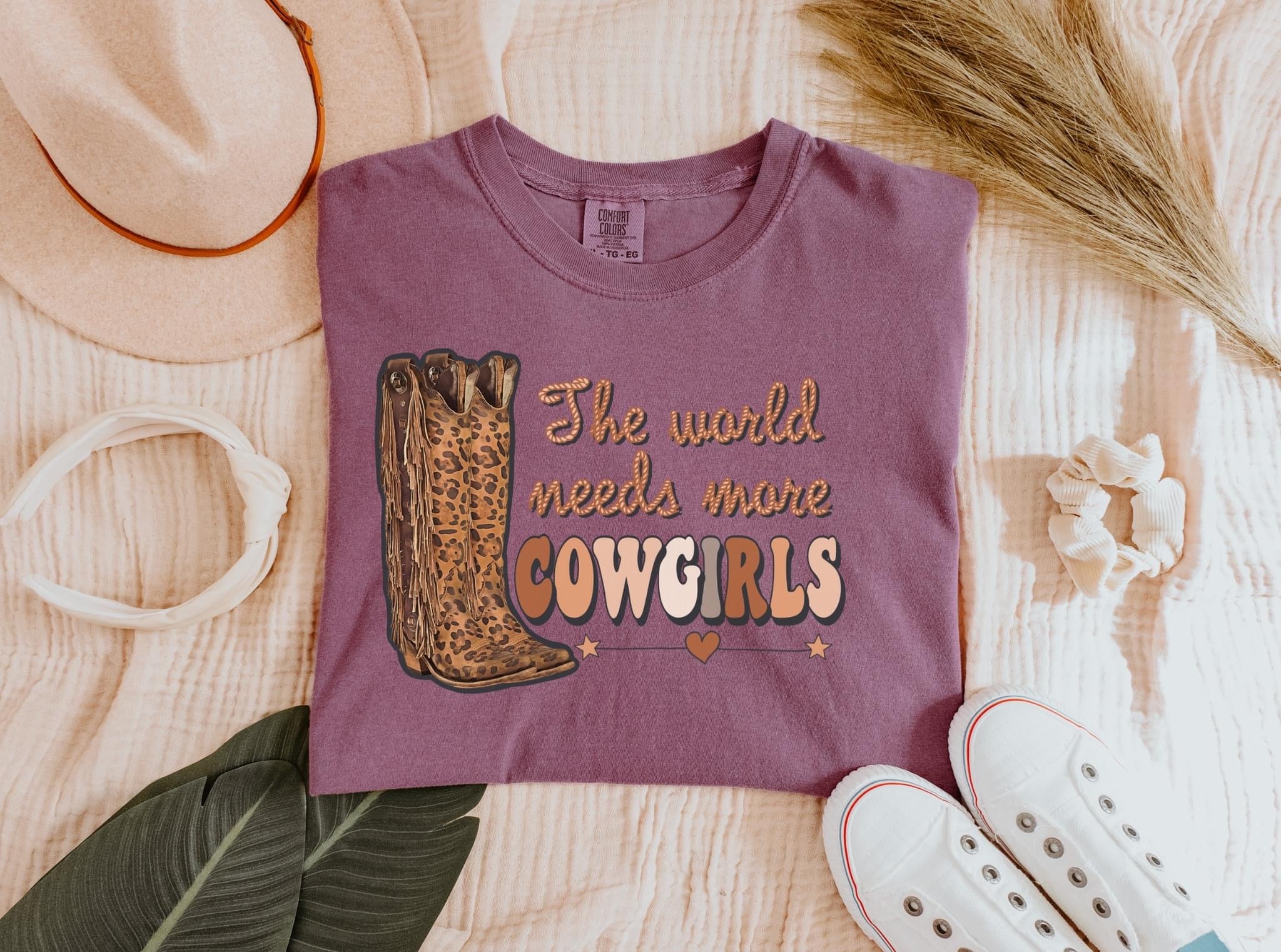 The World Needs More Cowgirls Comfort Colors