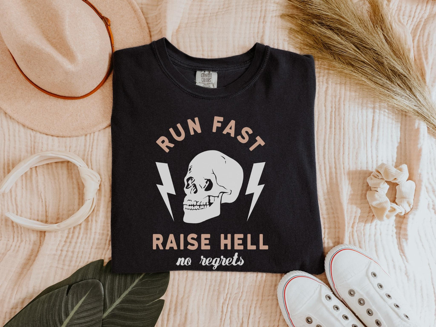 Run Fast Raise Hell Comfort Colors