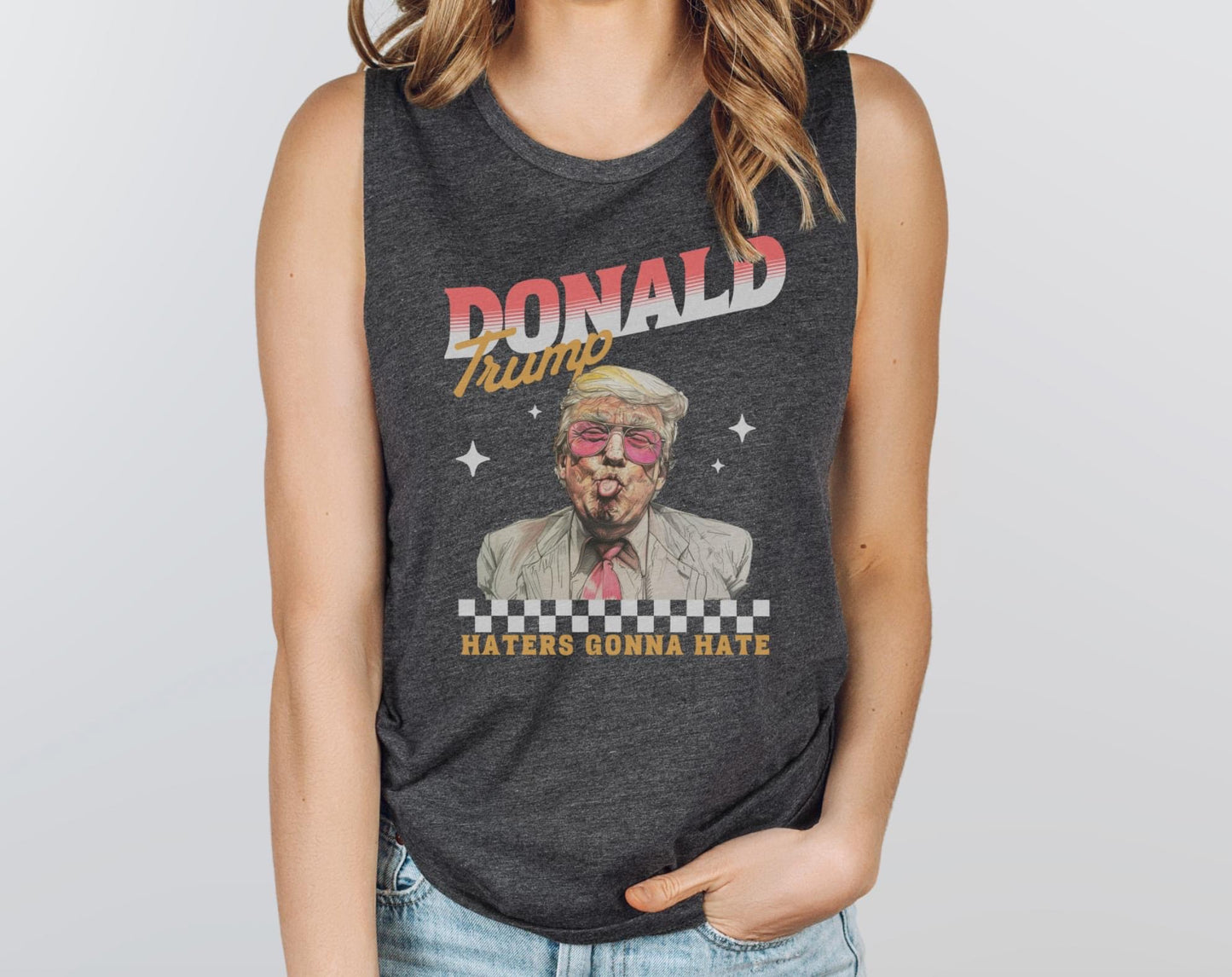 Haters Gonna Hate Donald Tank