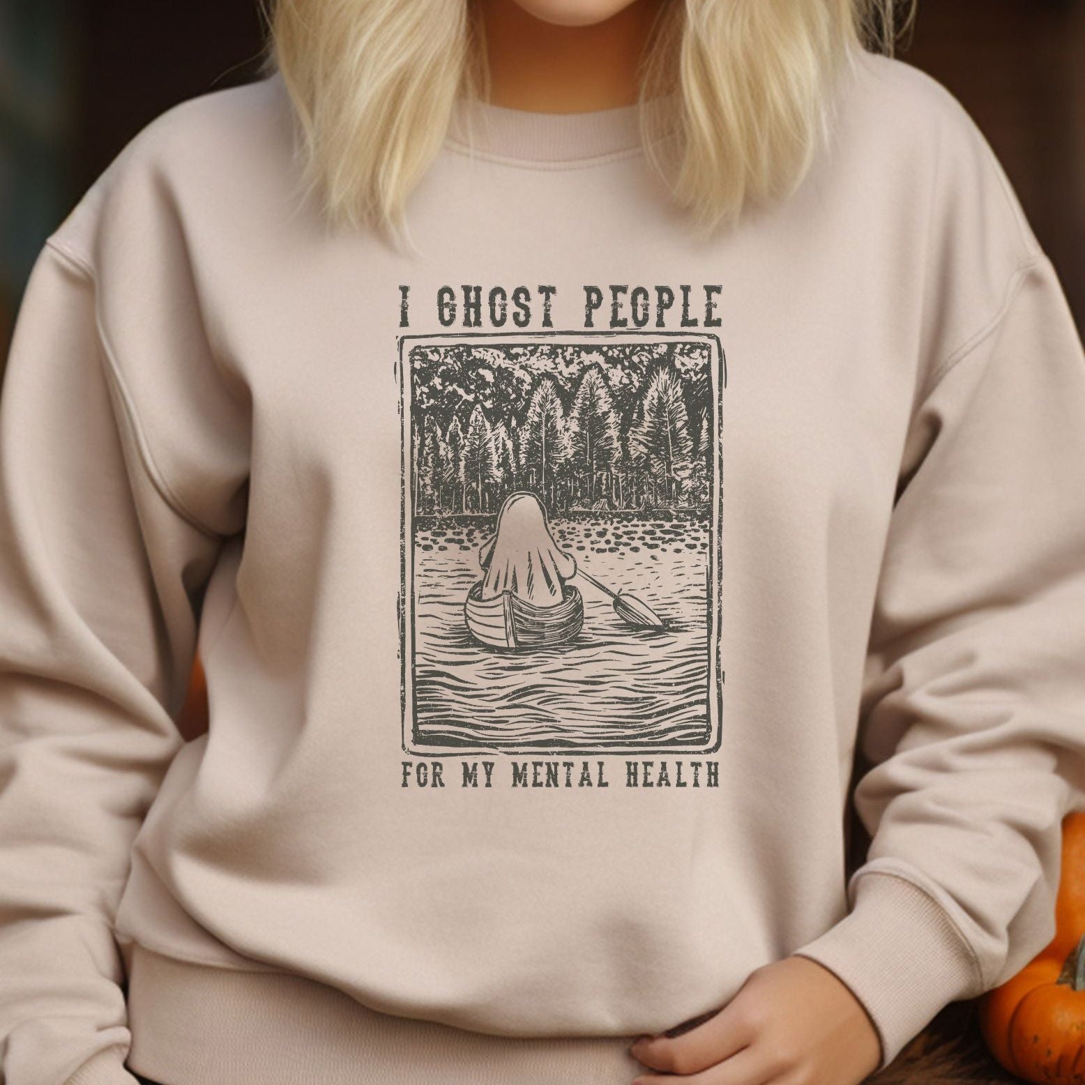 I Ghost People for my Mental Health