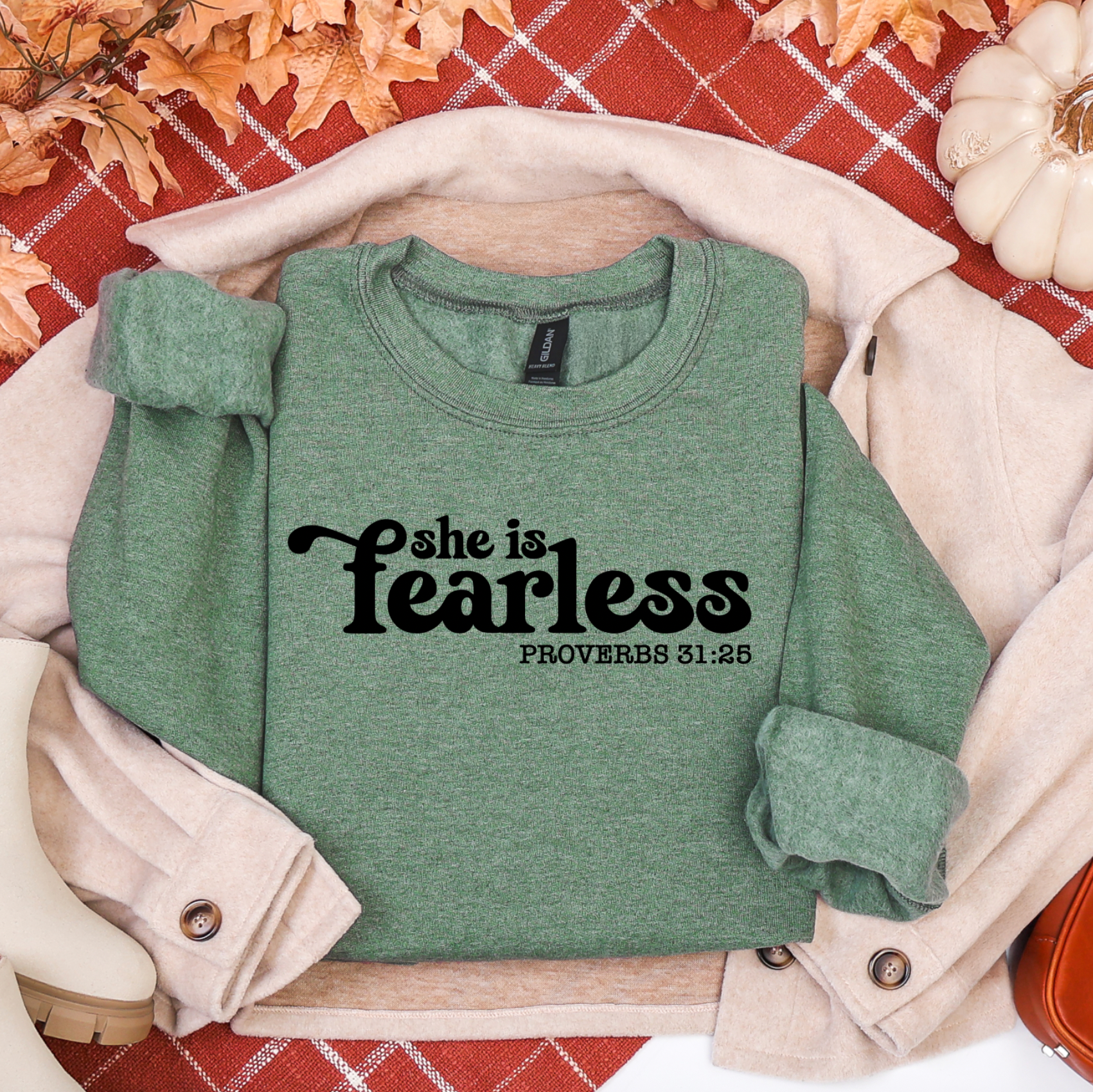 She Is Fearless Proverbs 31:25