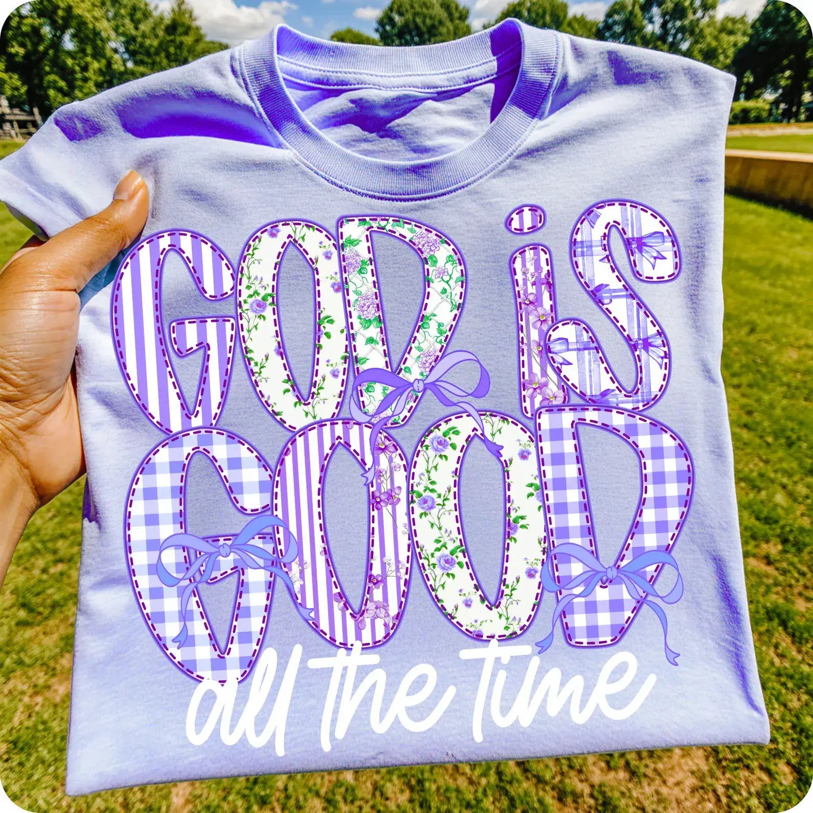 God Is Good All The Time