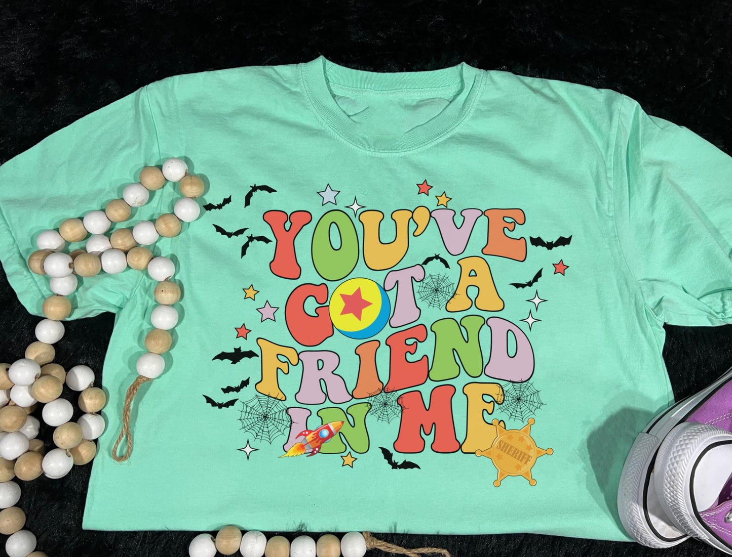 You’ve Got A Friend In Me Comfort Colors