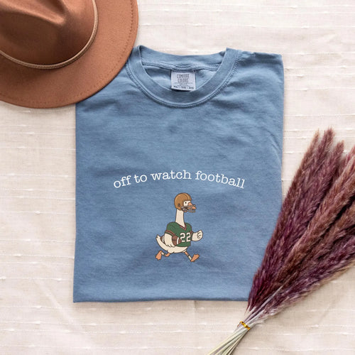 Off to Watch Football Goose Tee