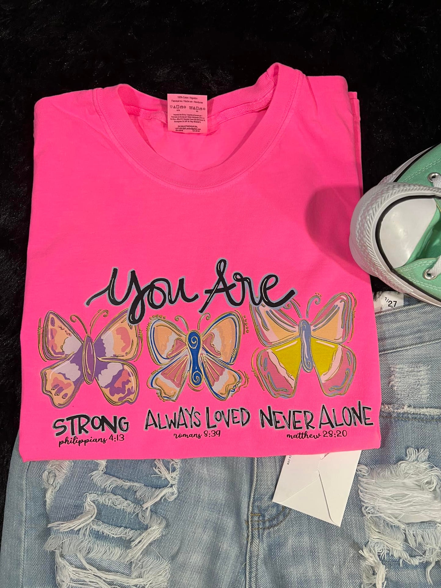 You are Strong Always Loved Never Alone