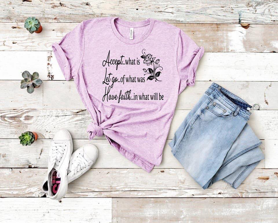 Accept Let Go Have Faith
