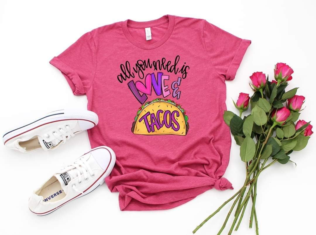 All You Need Is Love And Tacos