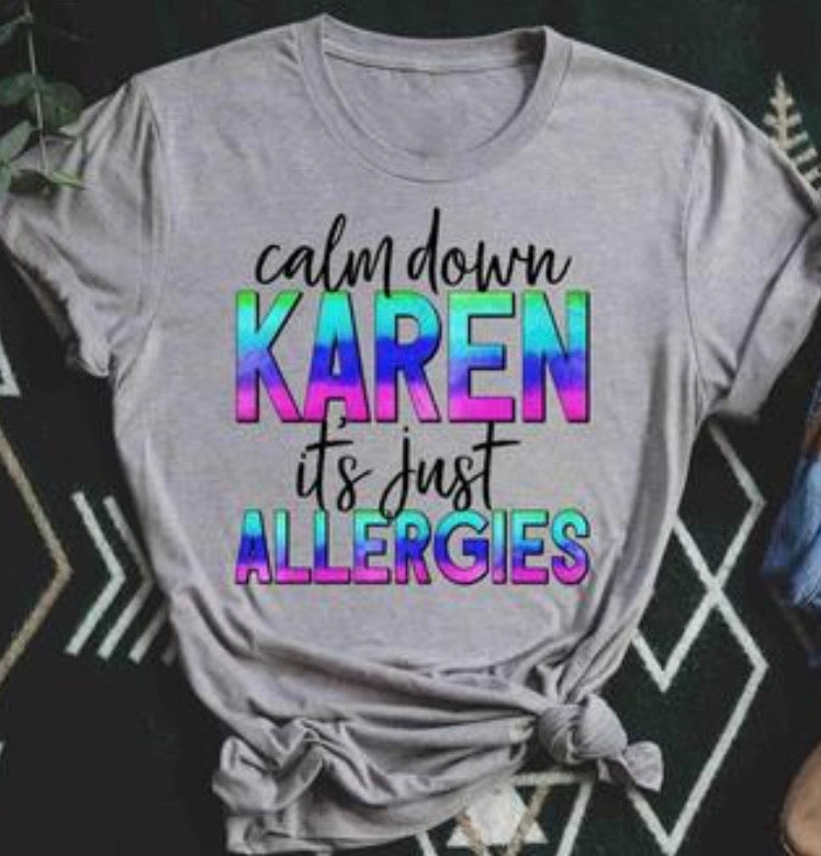 calm down karen colorful