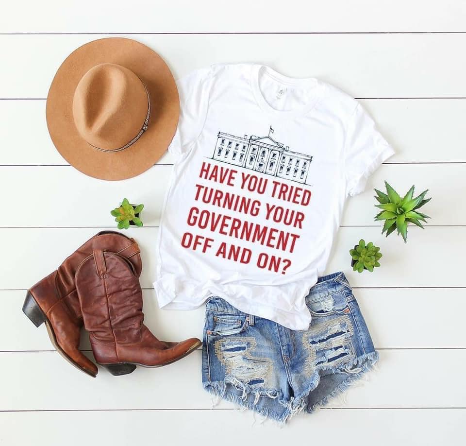 have you tried turning your government off and on