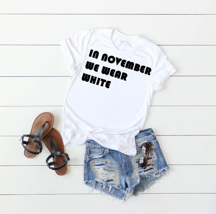 in november we wear white