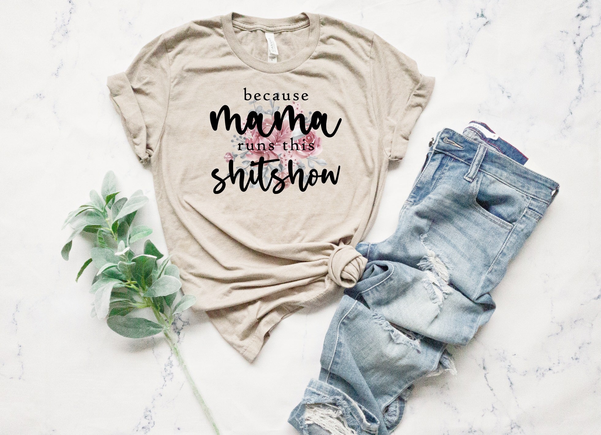 Because Mama Runs This Shitshow