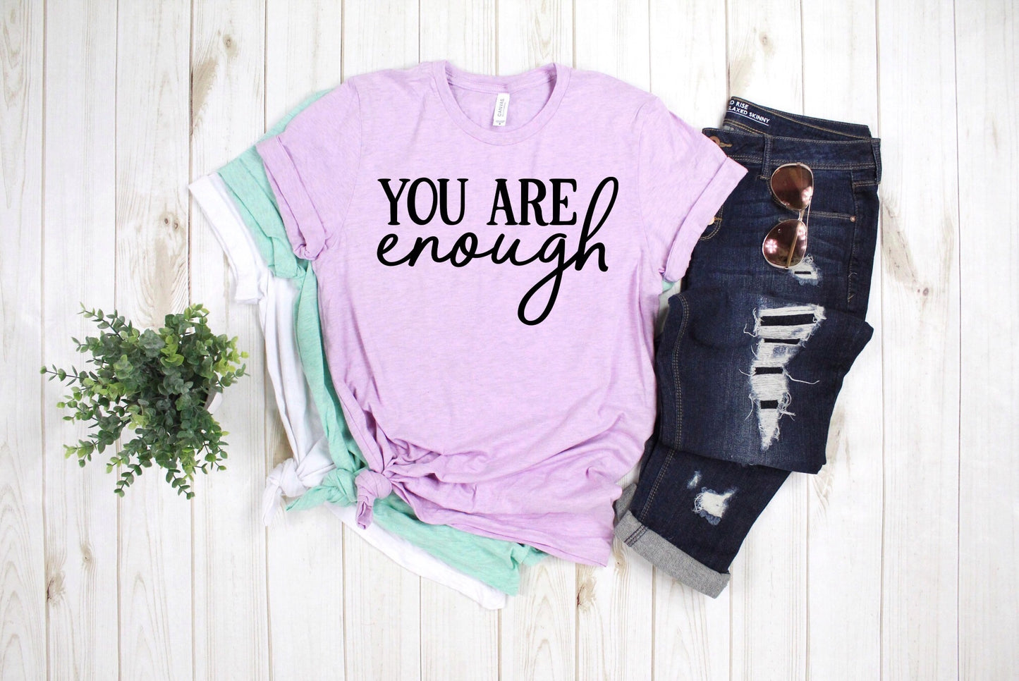 you are enough