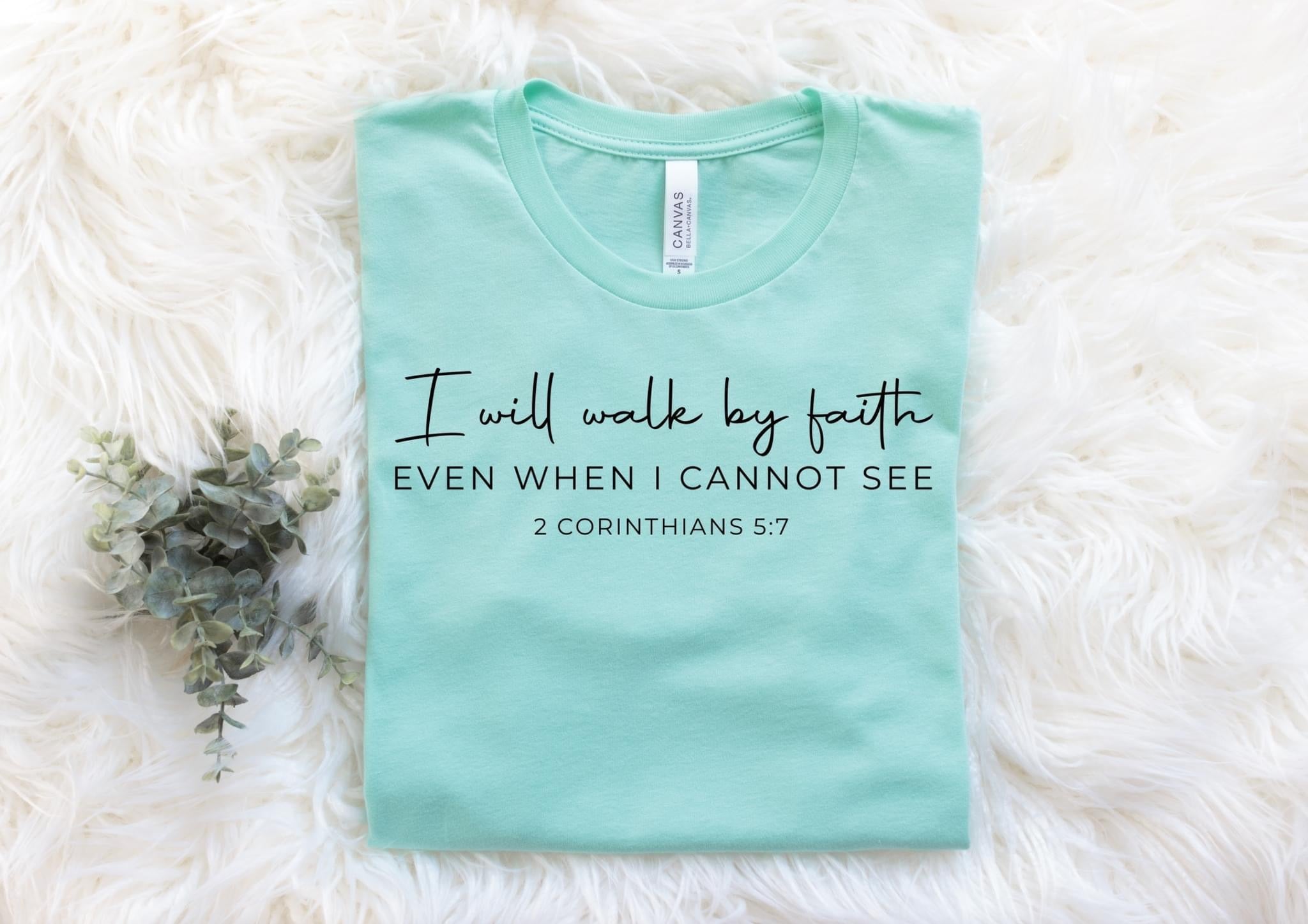 Walk By Faith