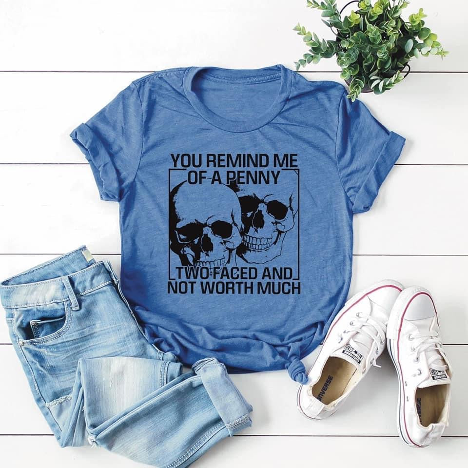 you remind me of a penny