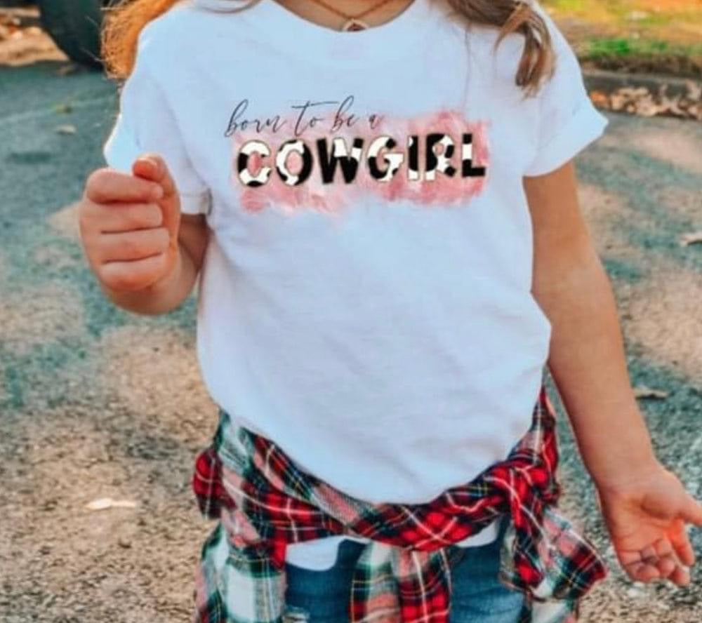 Born To Be A Cowgirl