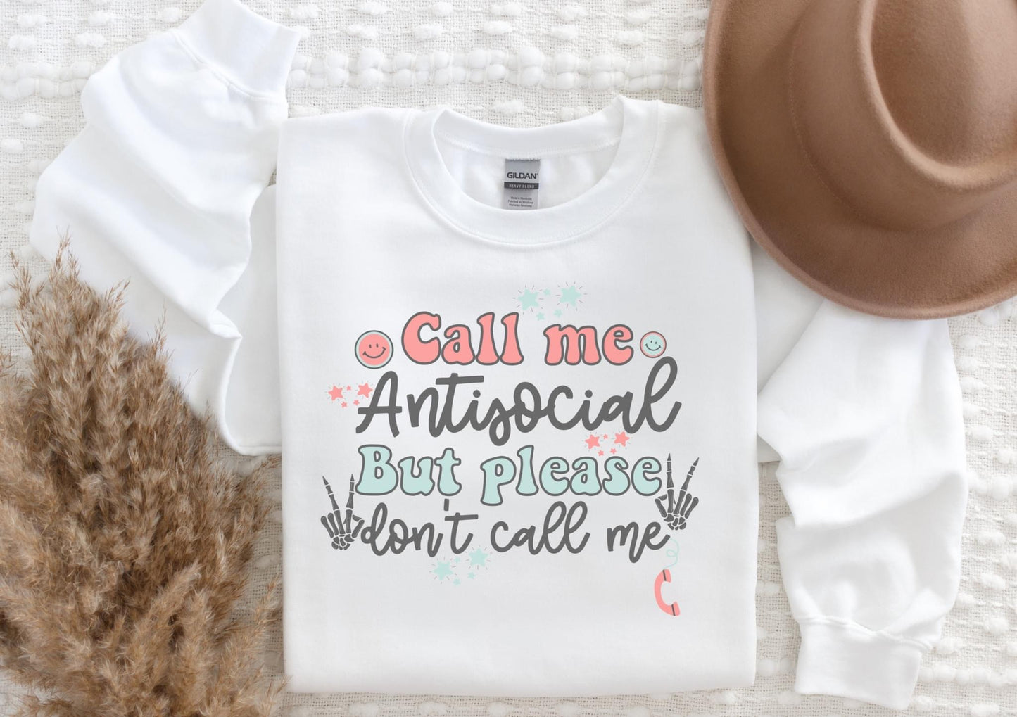 Call Me Antisocial But Please Don’t Call Me