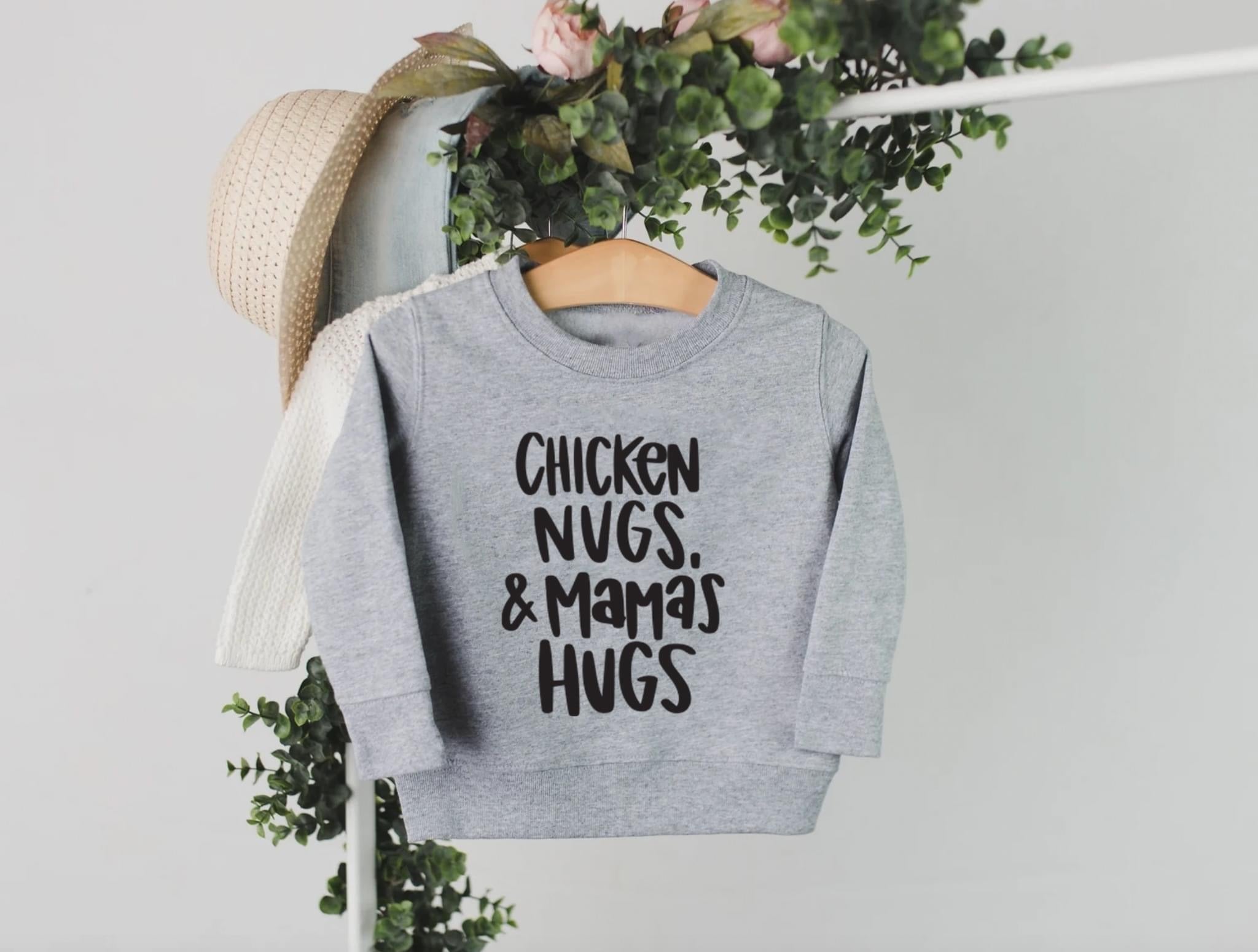Chicken Nugs And Mamas Hugs