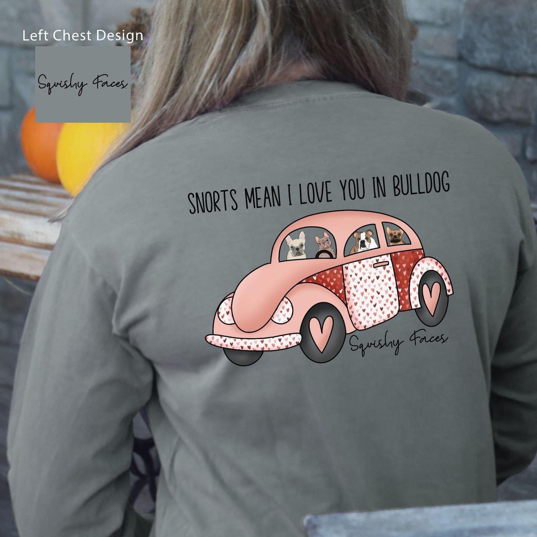 snorts mean i love you in bulldog