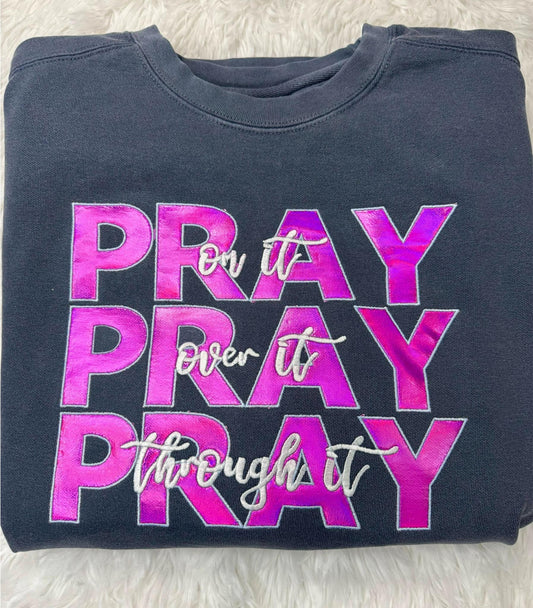 Pray Embroidery HTV Comfort Colors Fleece