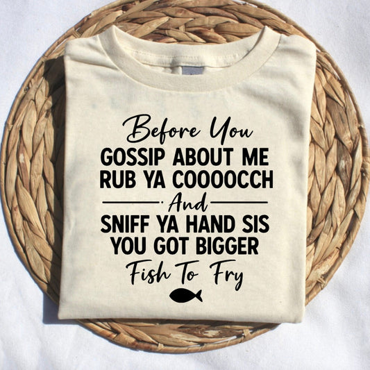 Before You Gossip about Me