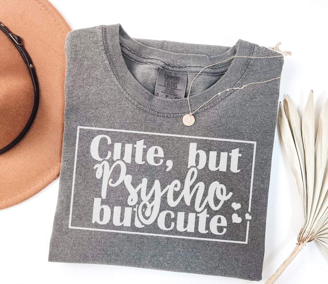 Cute But Psycho..But Cute