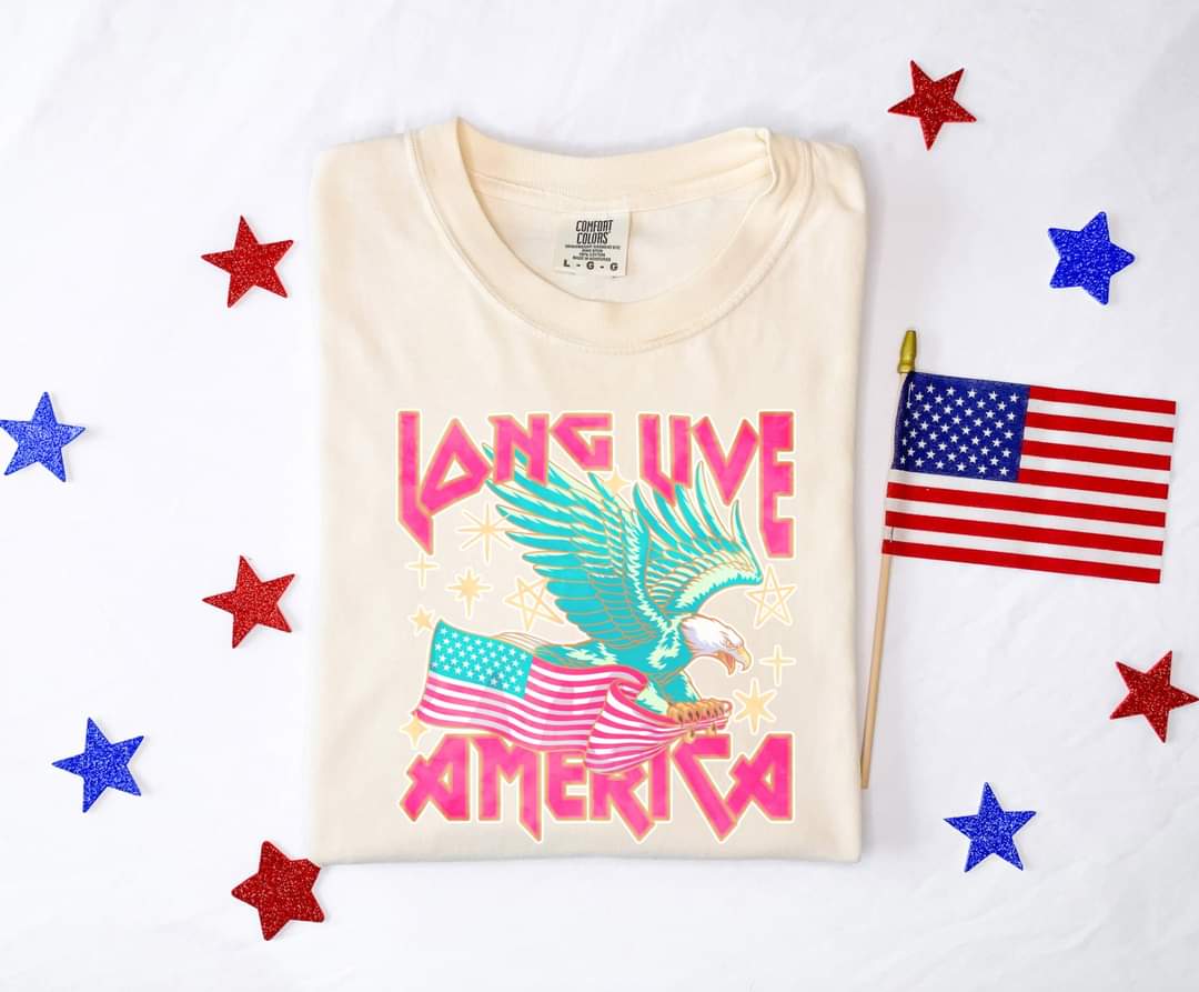 Long Live America Comfort Colors