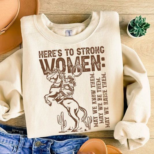 Here's to strong women