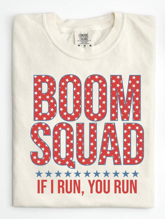 Boom Squad Comfort Colors