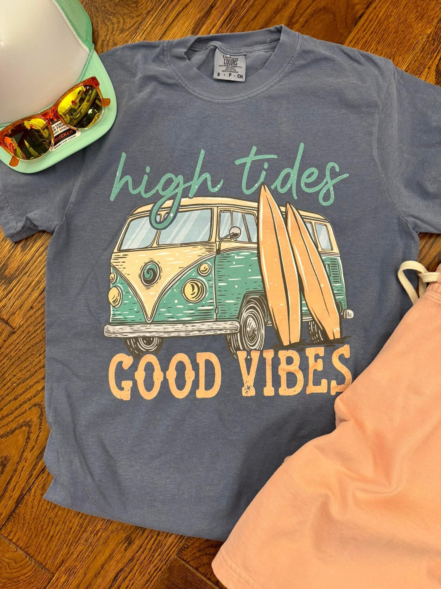 High Tides And Good Vibes Comfort Colors