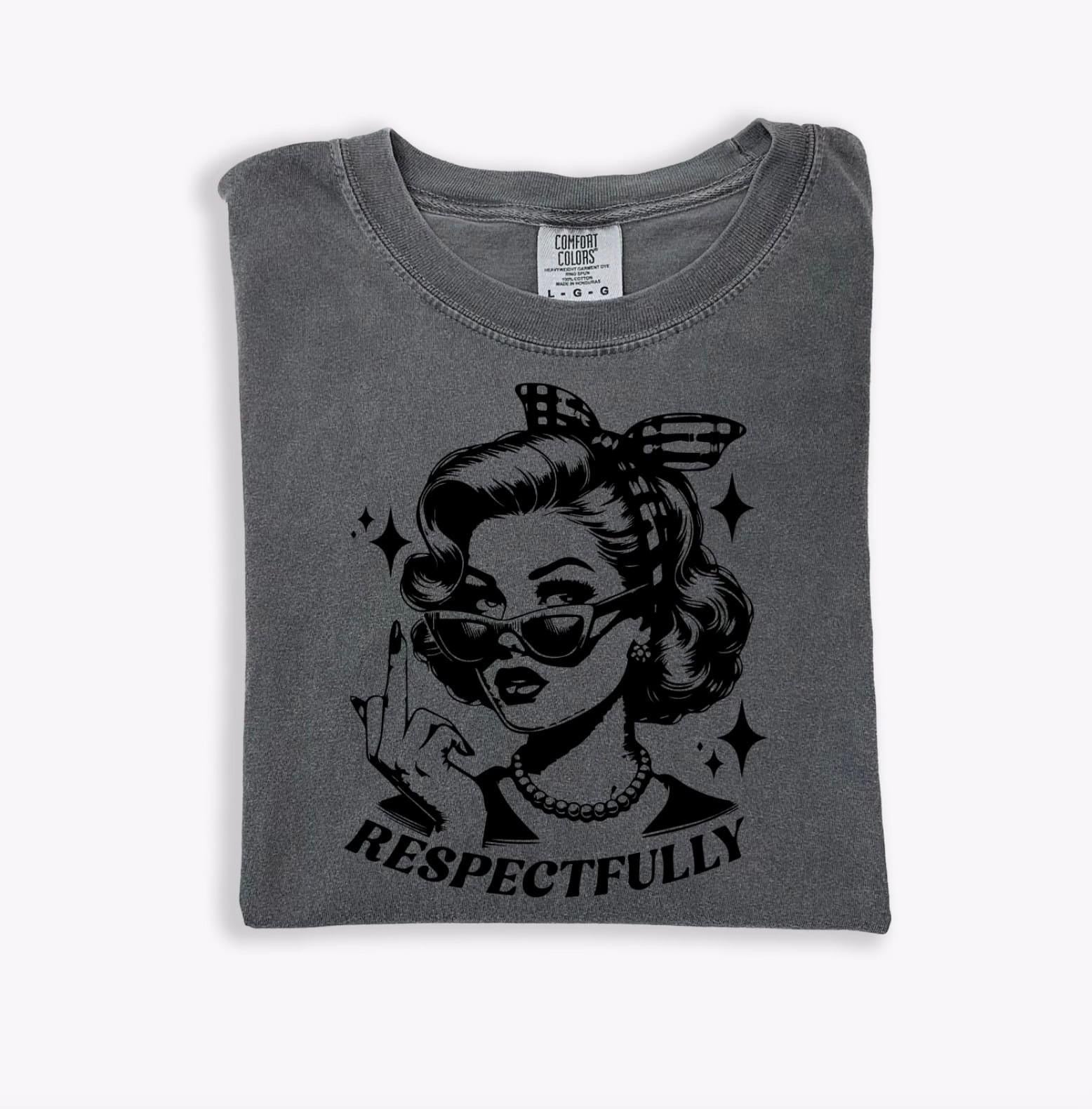 Respectfully Comfort Colors