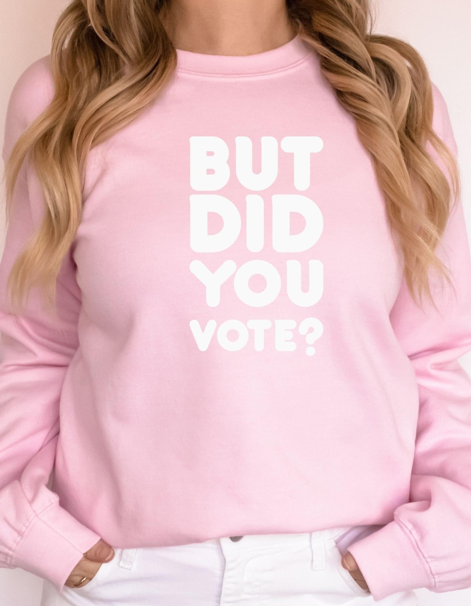 But Did You Vote