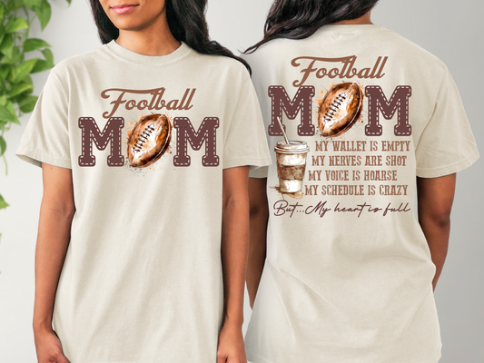 Football Mom But My Heart Is Full
