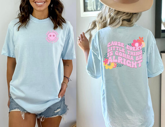 Every Little Thing Comfort Colors