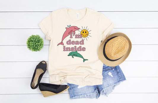 I’m Dead Inside Dolphins