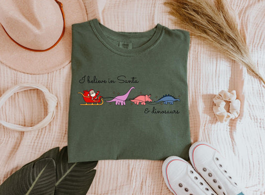 I Believe In Santa And Dinosaurs