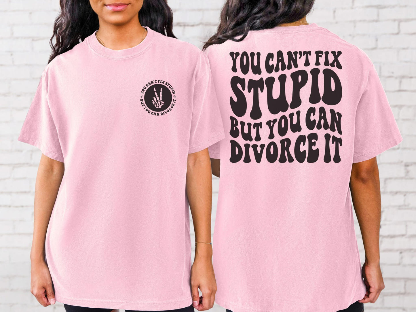 You Can’t Fix Stupid