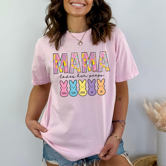 Custom Mama Loves Her Peeps