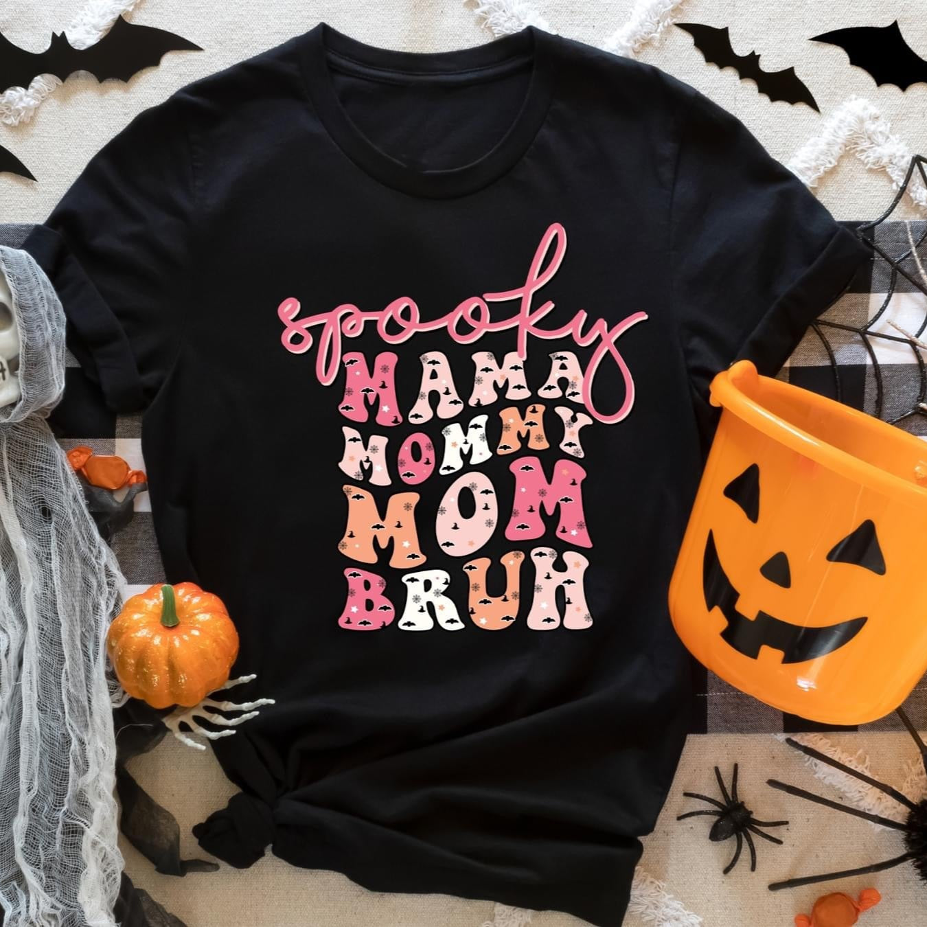 Spooky Mama Mommy Mom Bruh