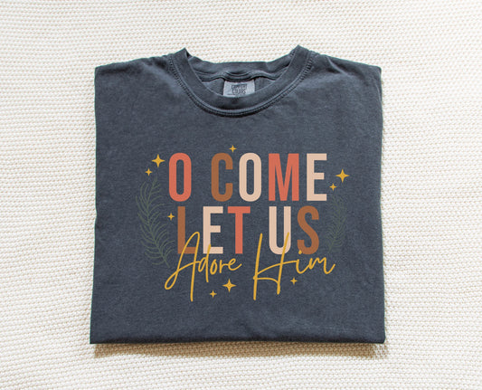 O Come Let Us Adore Him