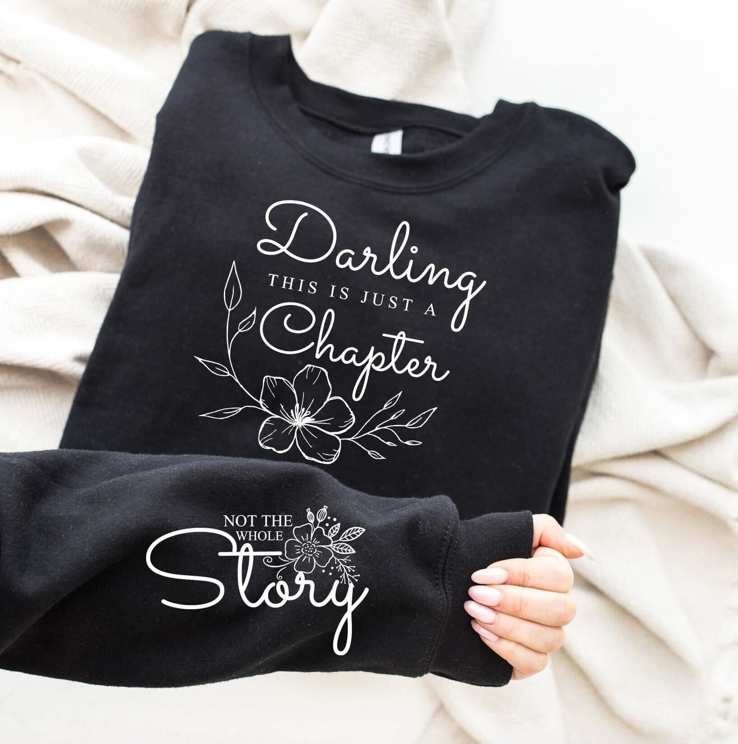 Darling This Is Just A Chapter Long Sleeve