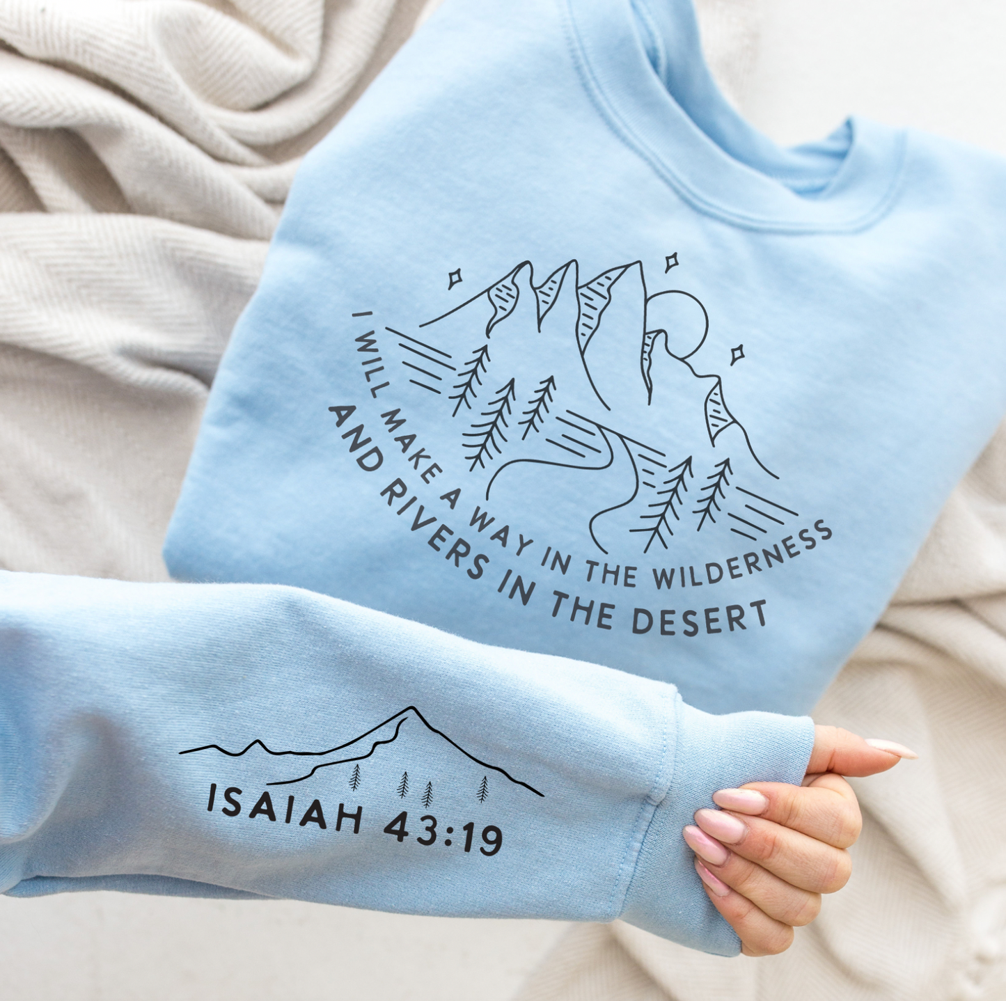 I Will Make A Way In The Wilderness Long Sleeve