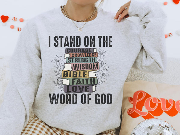 I Stand On The Word Of God